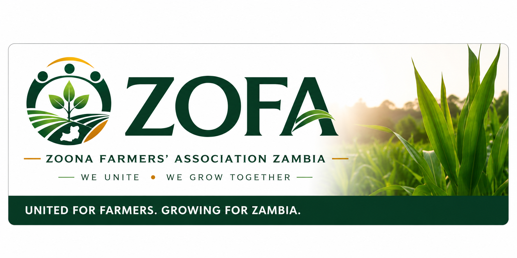 Zoona Farmers' Association Zambia — ZOFA · We Unite • We Grow Together